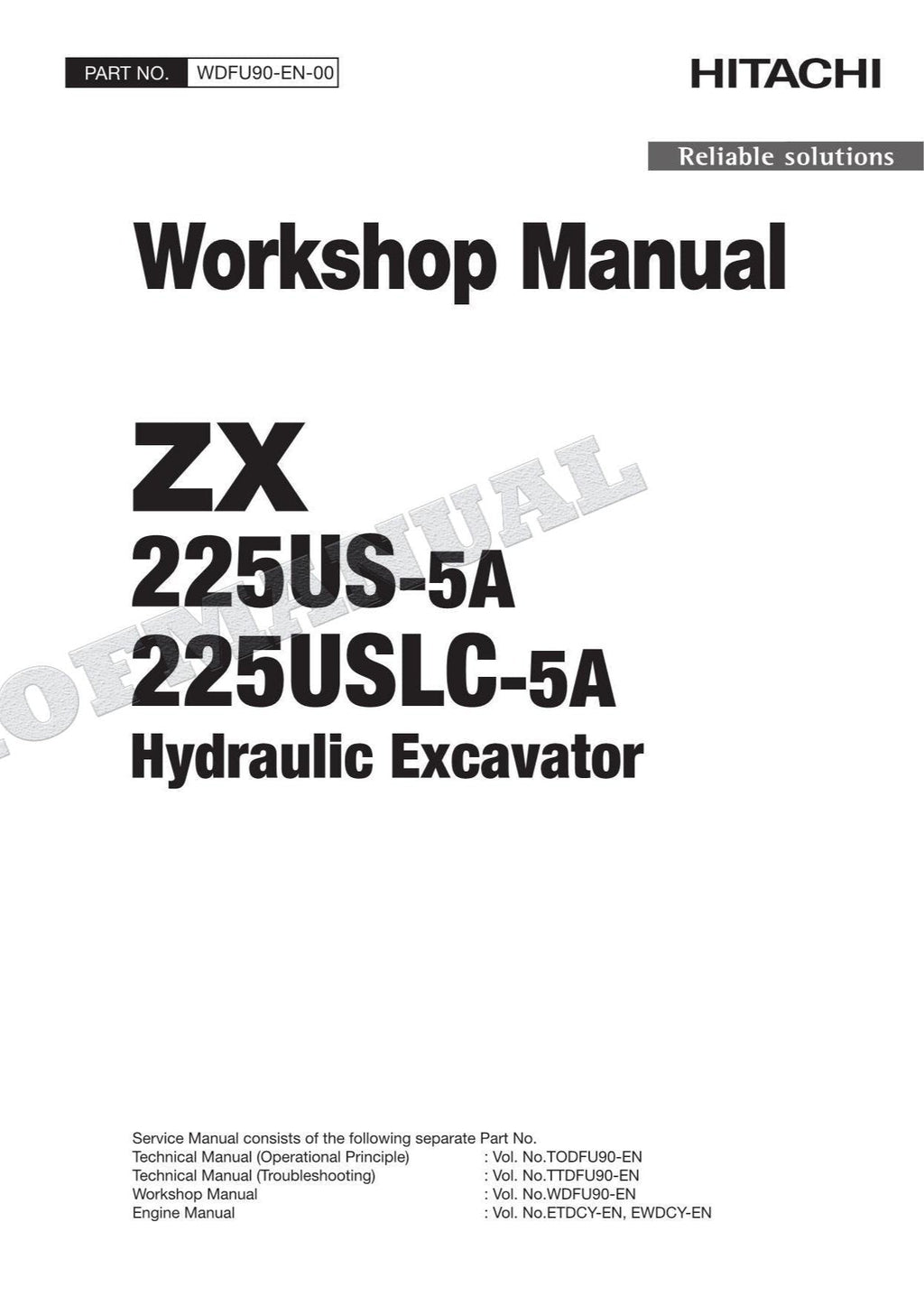 HITACHI ZX225US-5A ZX225USLC-5A Excavator Repair Service Workshop Manual
