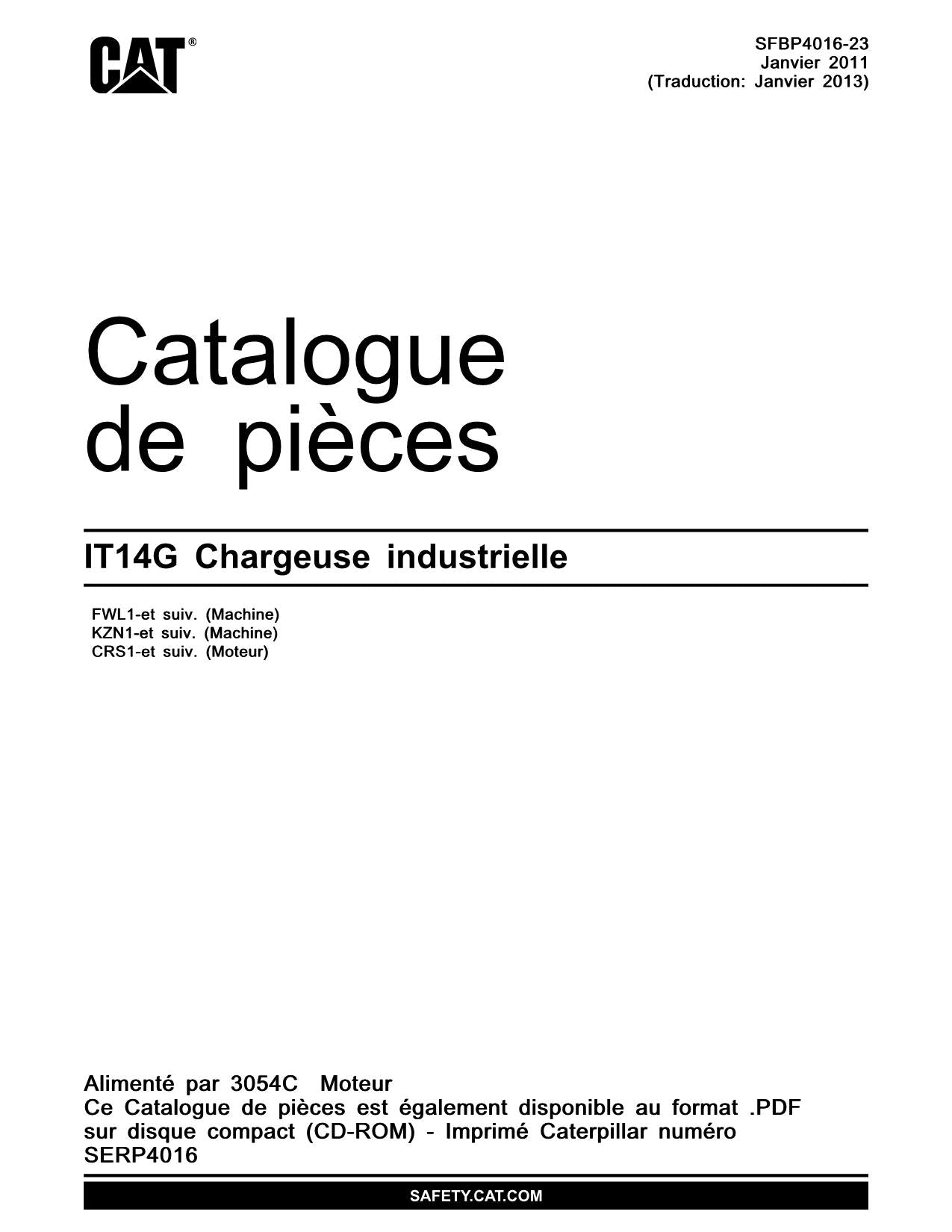 Caterpillar Porte-outils intégré IT14G Chargeuse sur pneus Manuel de pièces