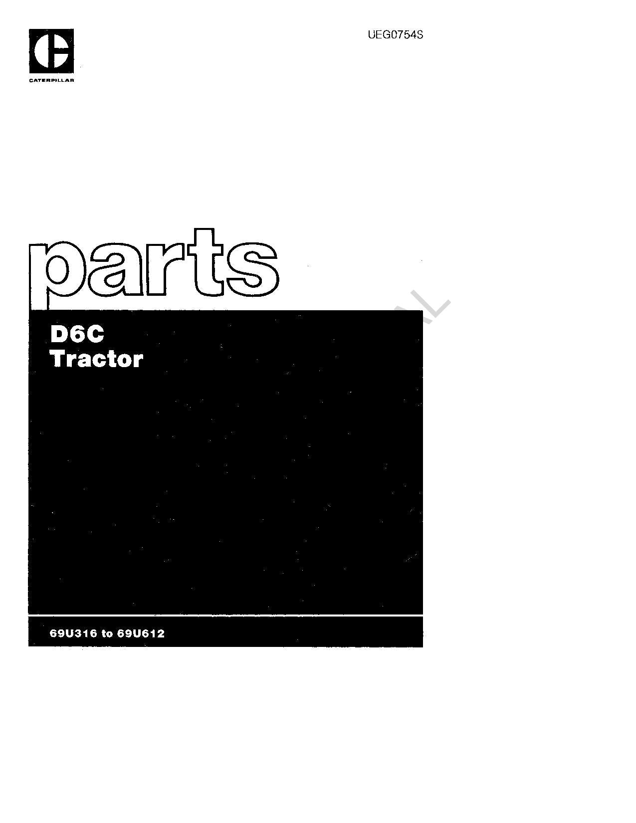 Caterpillar Cat D6C Tractor Parts Catalog Manual ser 69U316-612