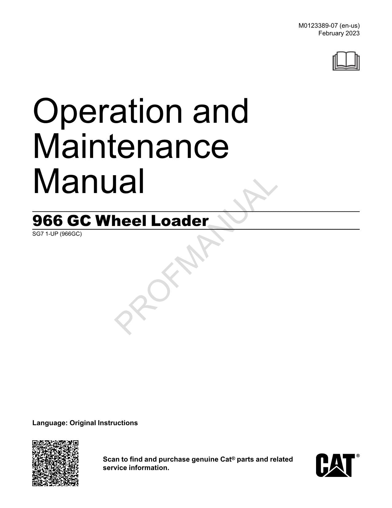 Caterpillar 966 GC Wheel Loader Operators Maintenance Manual