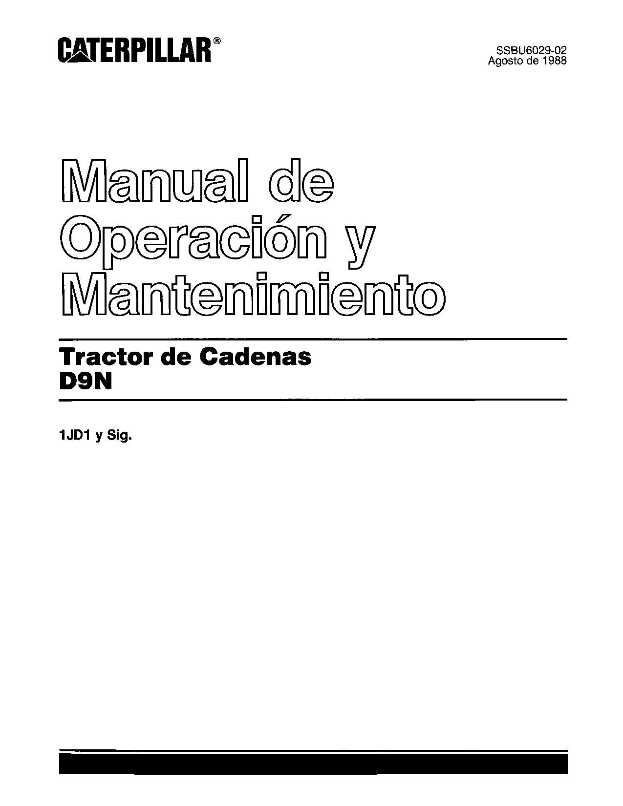 Caterpillar D9N Tractor de Cadenas Manual de Operación y Mantenimiento 1JD1-Up