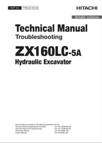 HITACHI ZX160LC-5A Excavator Troubleshooting +Schematic Technical Manual