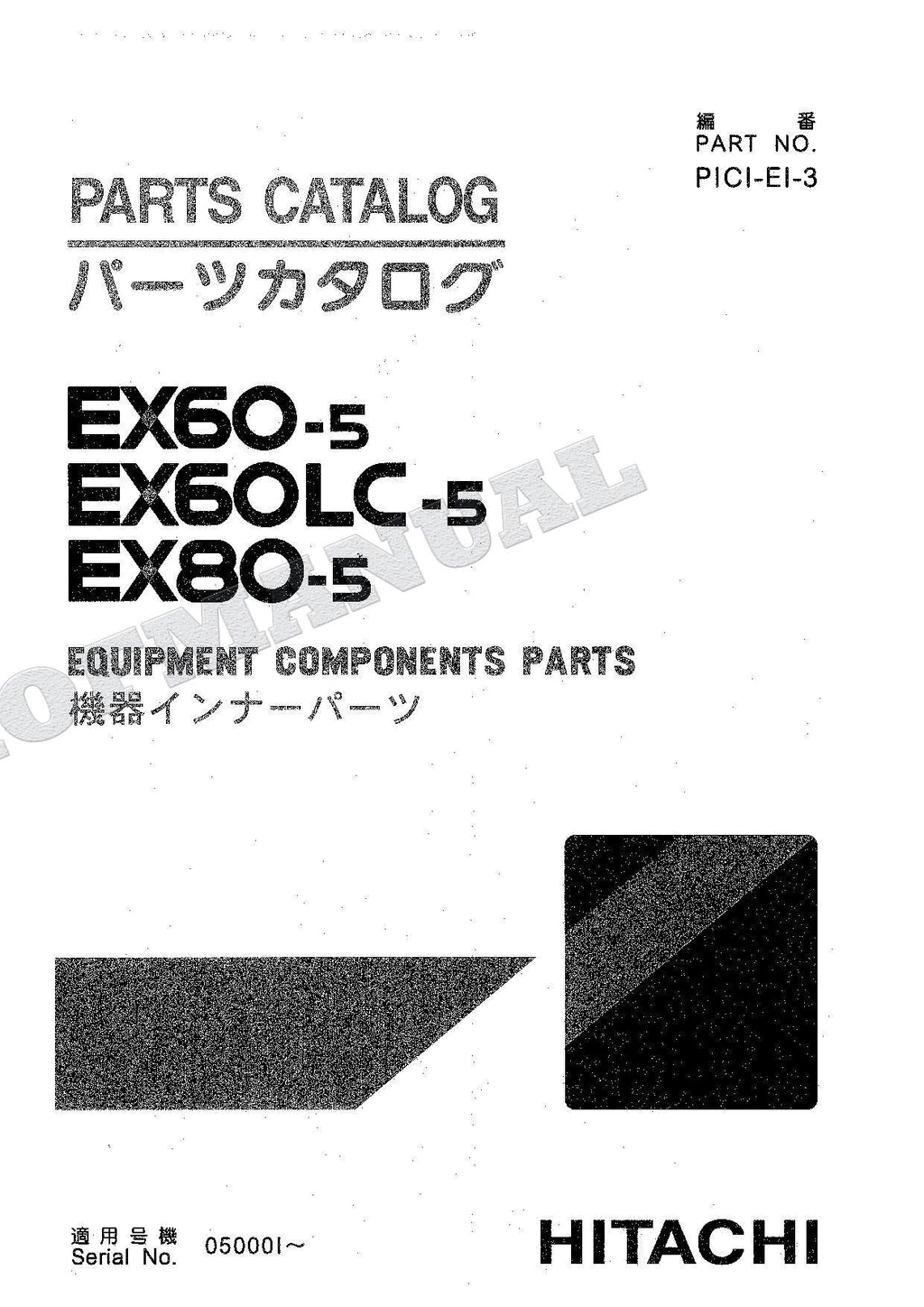 HITACHI EX60-5 EX60LC-5 EX80-5 Equip Component Excavator Parts Catalog Manual