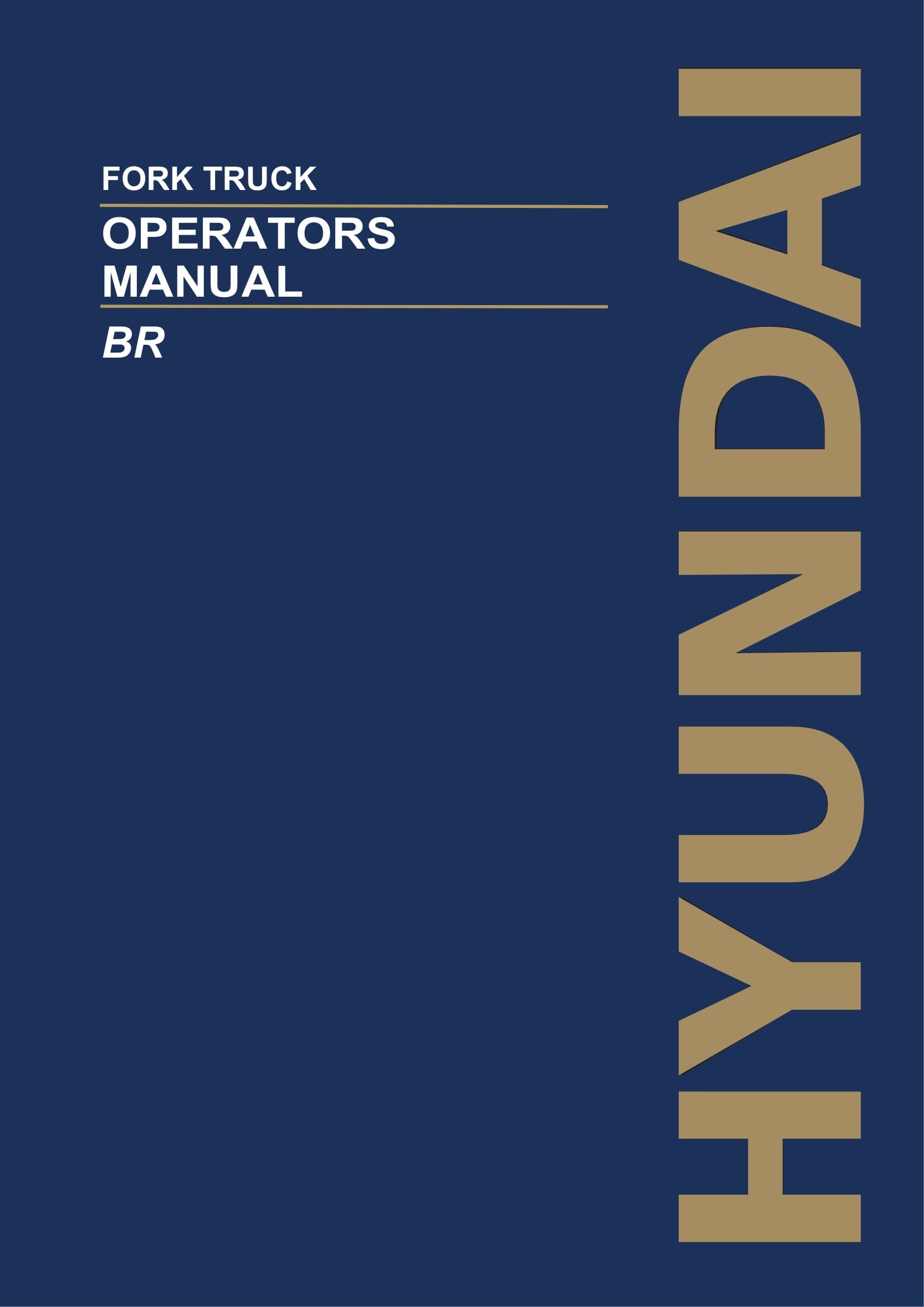 Manual del operador del camión Hyundai 10BR-7 13BR-7 14BR-7 15BR-7 18BR-7 20BR-7 25BR-7