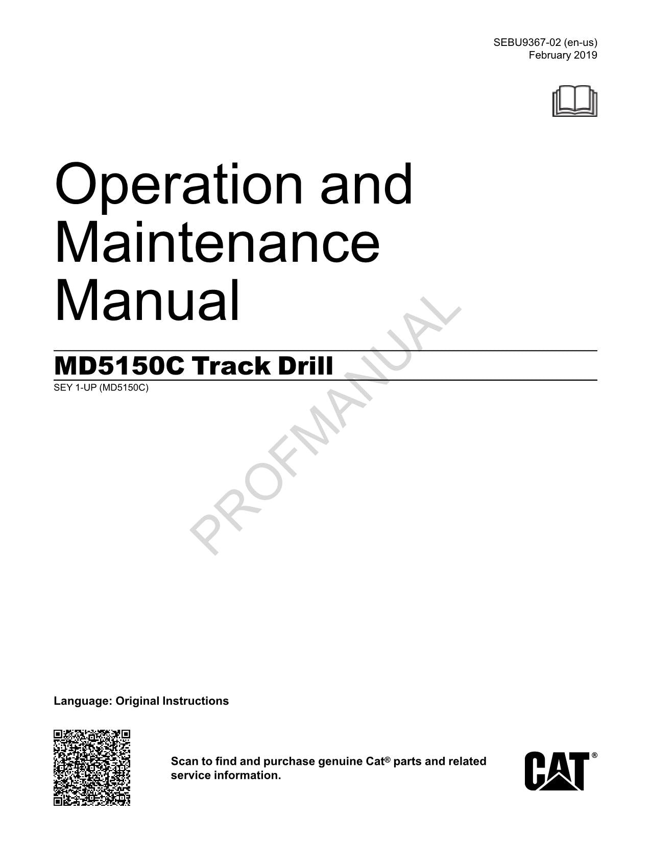 Caterpillar Cat MD5150C Track Drill OPERATORS MAINTENANCE MANUAL