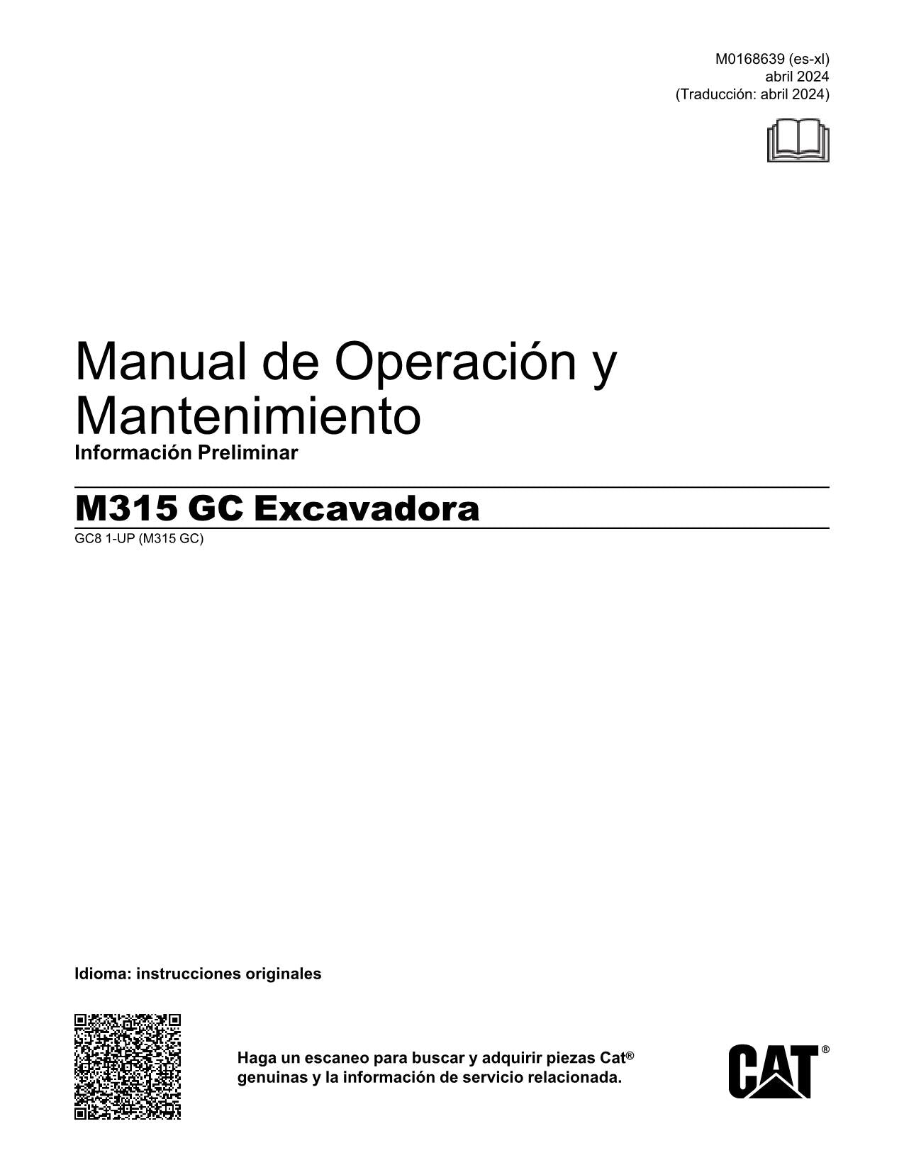Caterpillar M315 GC Excavadora Manual de Operación y Mantenimiento Español