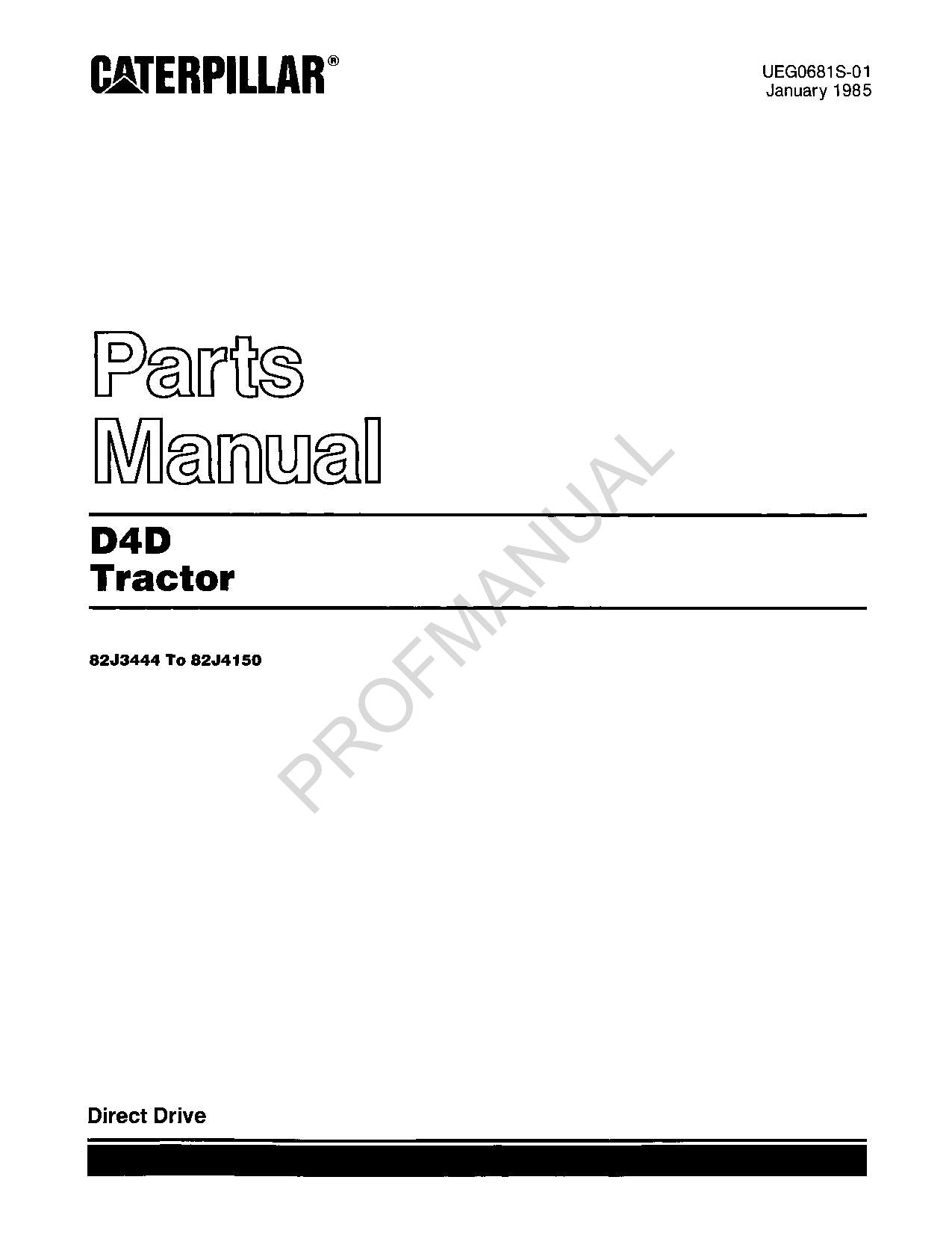 Caterpillar Cat D4D Tractor Parts Catalog Manual ser 82J3444-82J4150