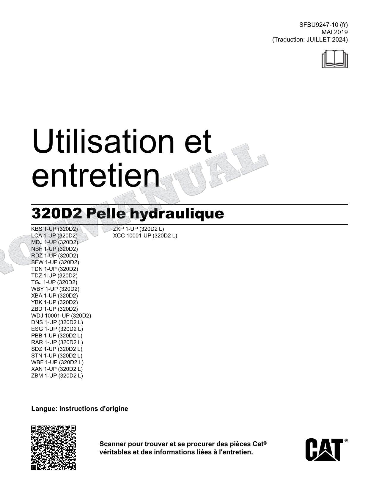 Caterpillar 320D2 Pelle Hydraulique Manuel D'Opération Et D'Entretien Français