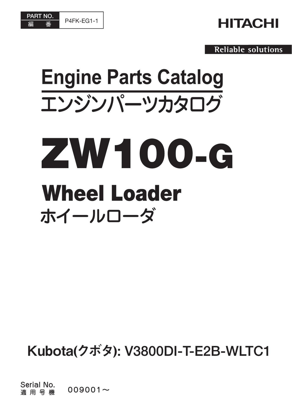 Hitachi ZW100-G Kubota V3800DI-T-E2B-WLTC1 Eng Wheel Loader Parts Catalog Manual