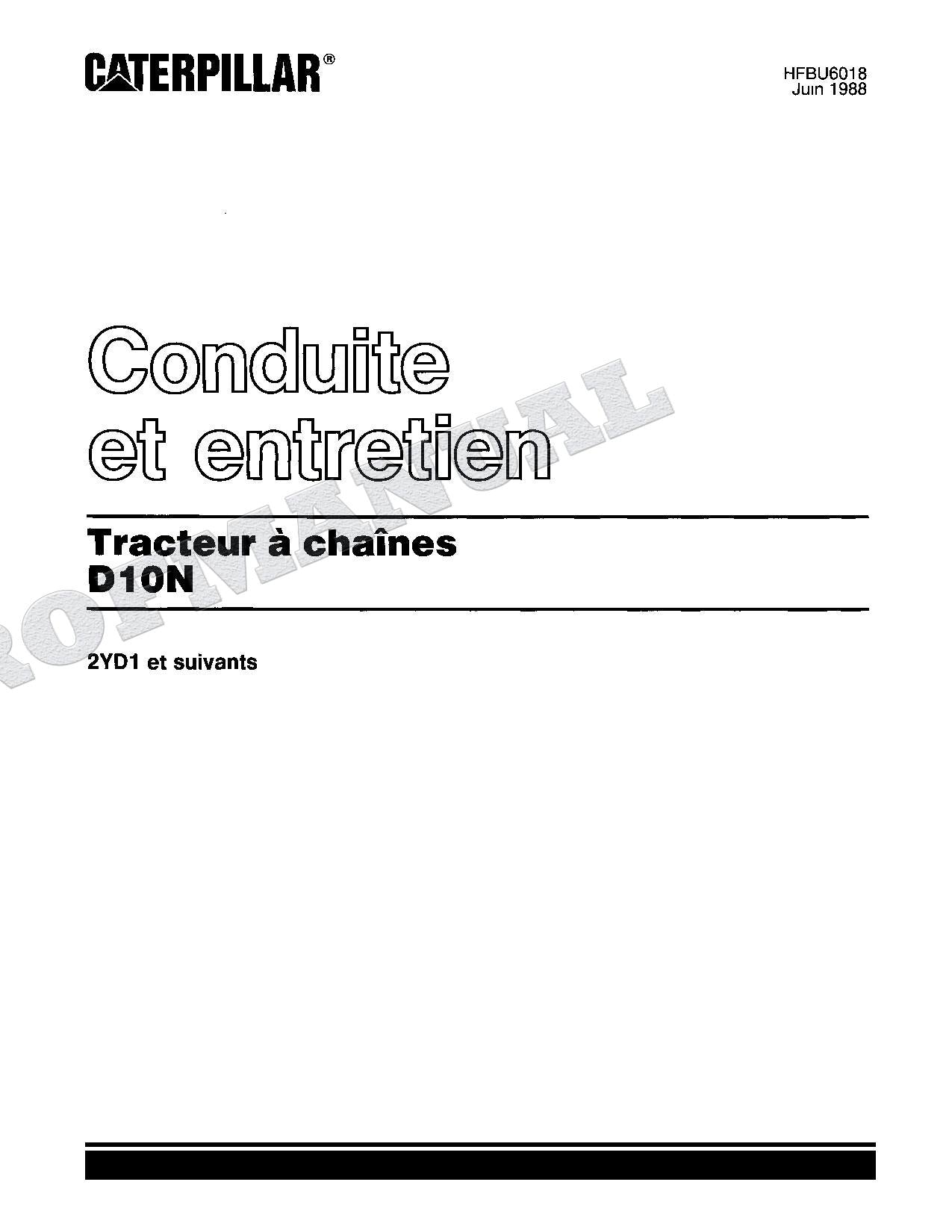 Caterpillar D10N Tracteur Manuel D'Opération Et D'Entretien Français