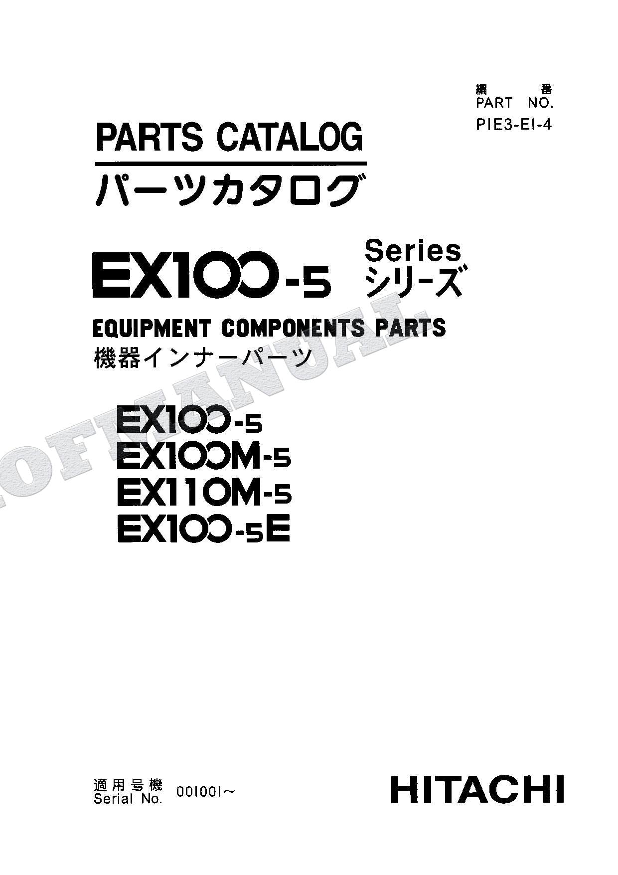 HITACHI EX100-5 EX100M-5 EX110M-5 EX100-5E Equip Excavator Parts Catalog Manual
