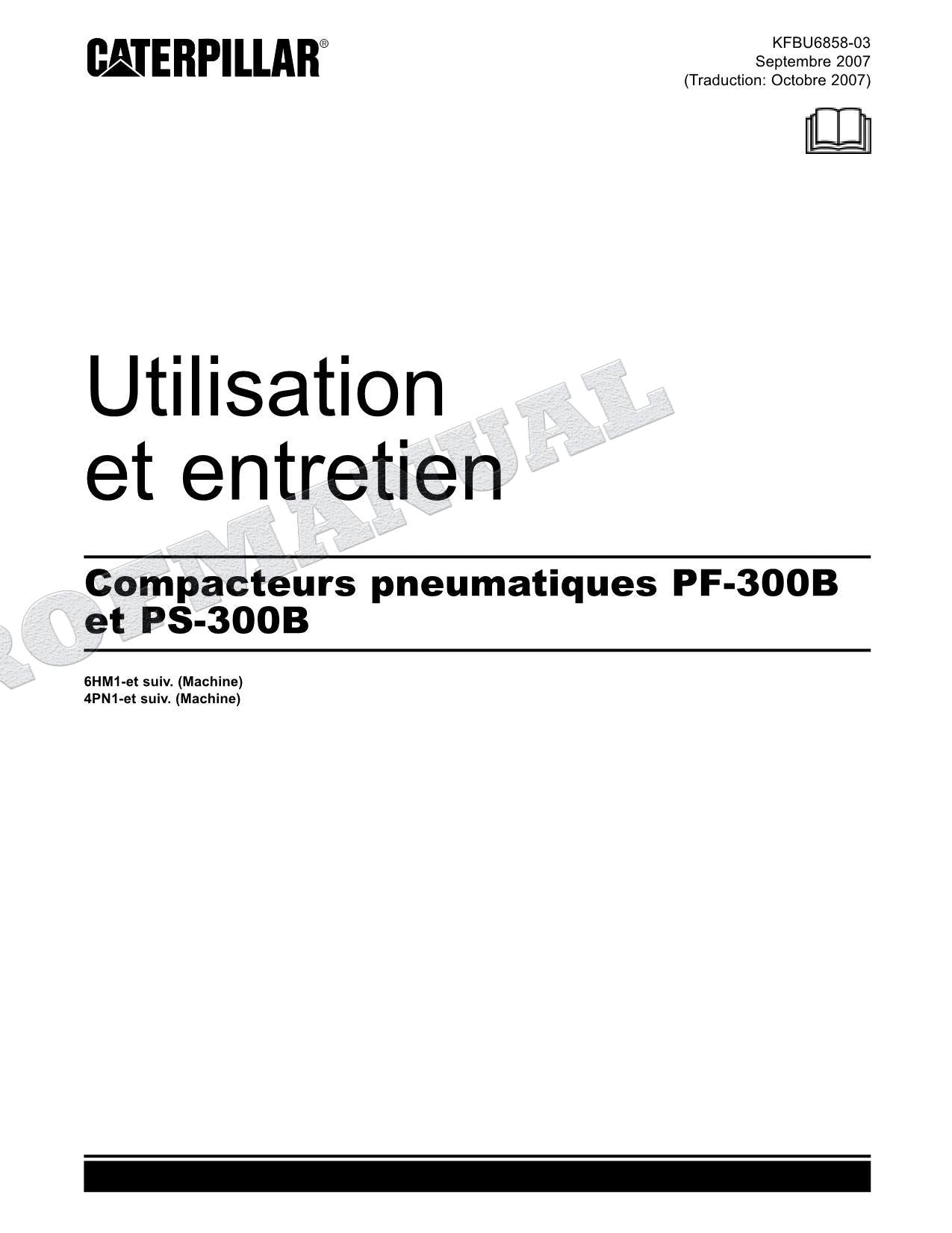 Caterpillar PF 300B PS 300B Compactador Manuel D'Opération Et D'Entretien