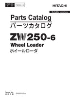 Hitachi ZW250-6 Wheel Loader Parts Catalog Manual SN 000101-up