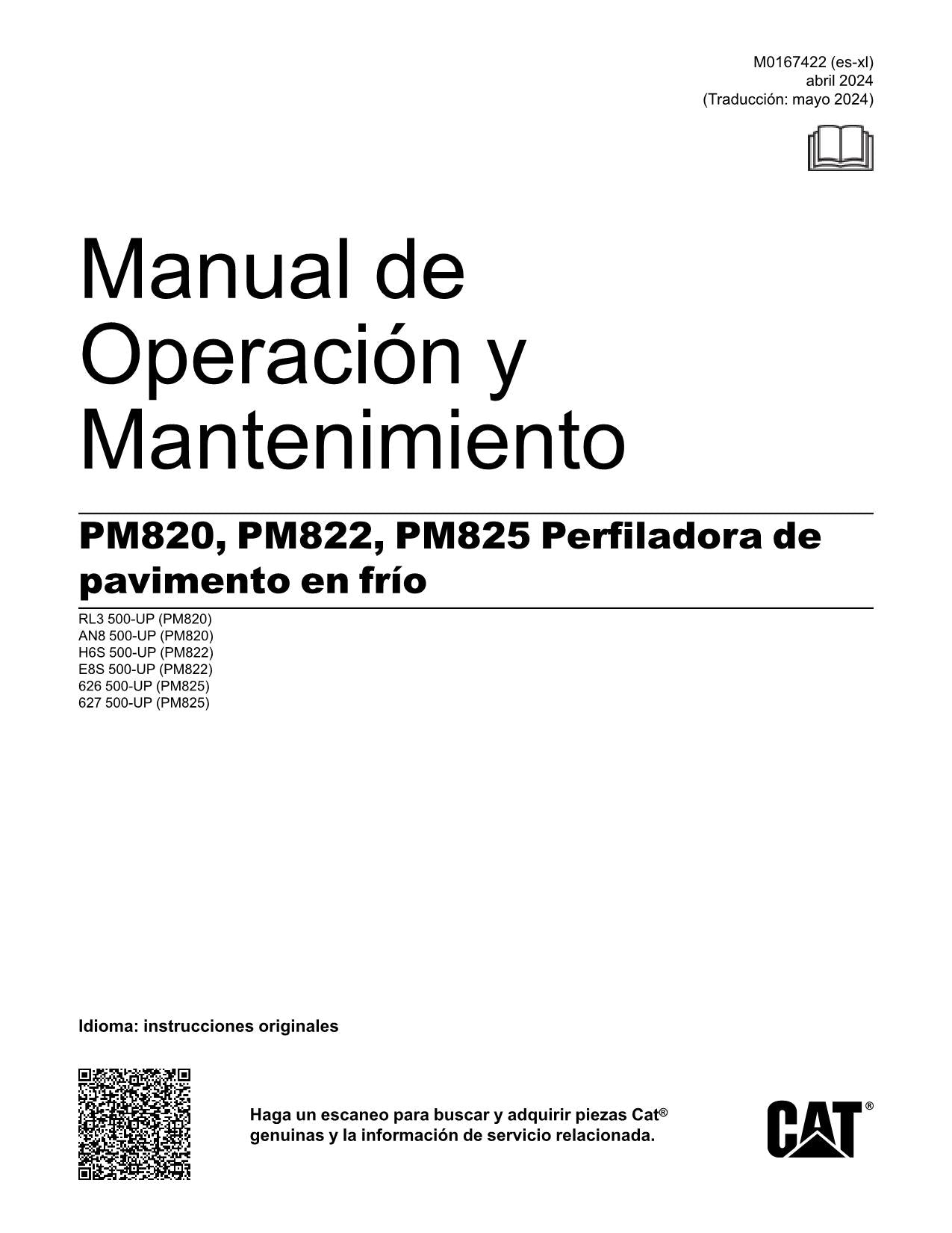 Caterpillar PM825 Perfiladora en frío Manual de Operación M0167422ES-XL Español