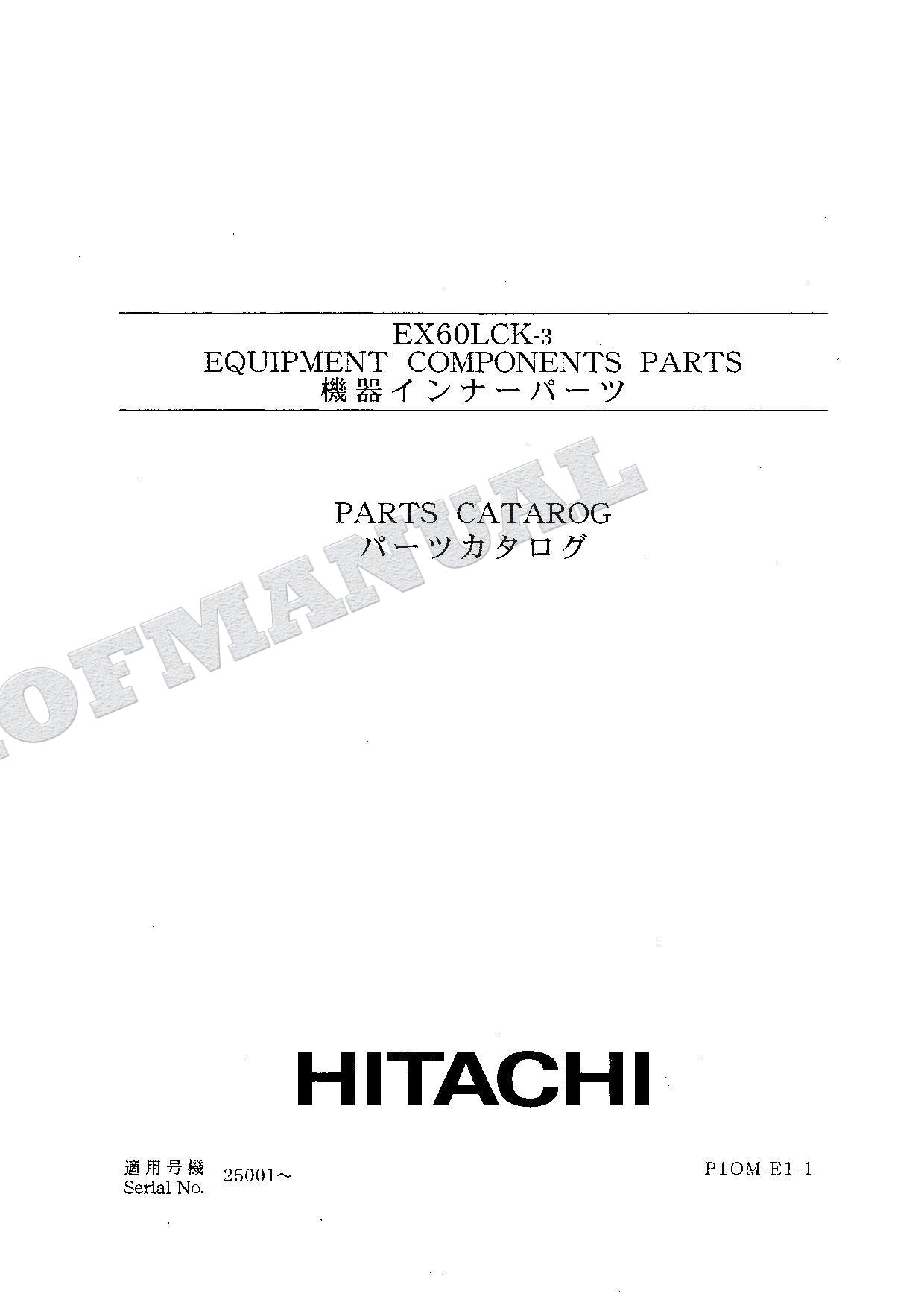 HITACHI EX60LCK-3 Equipment Component Excavator Parts Catalog Manual