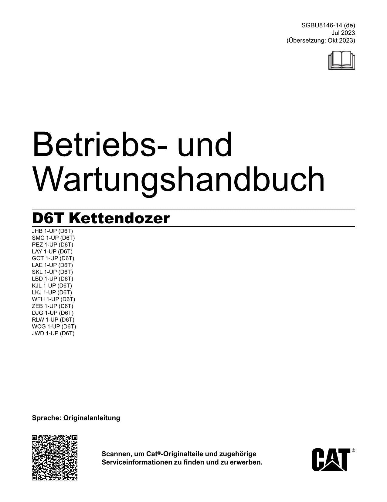 Caterpillar D6T Kettendozer Betriebsanleitung Wartungshandbuch Buch
