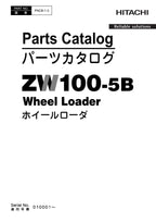 Hitachi ZW100-5B Wheel Loader Parts Catalog Manual SN 010001-up