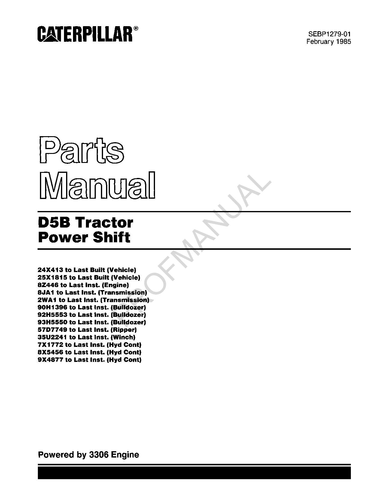Caterpillar Cat D5B Tractor Power Shift Parts Catalog Manual SEBP1279