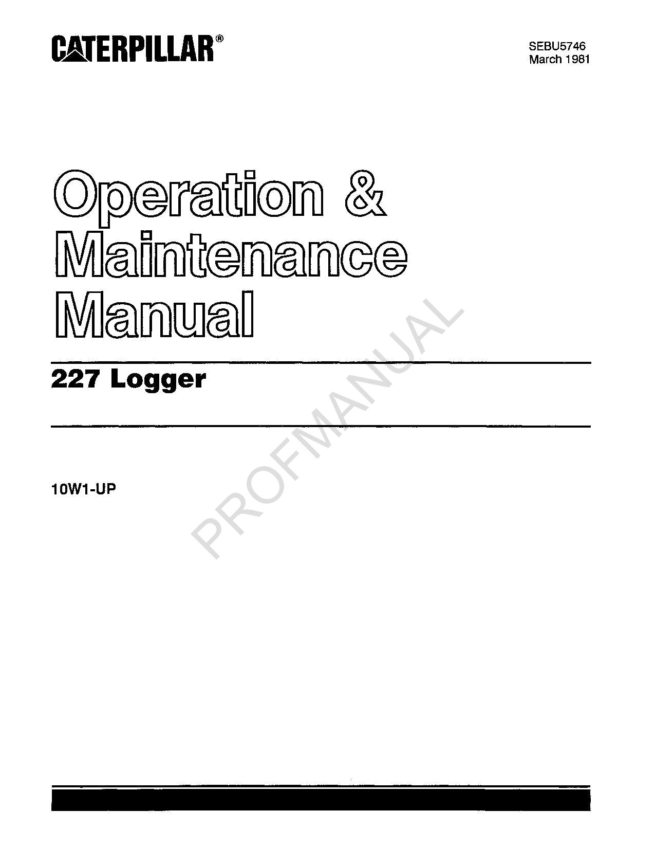 Manual de mantenimiento del operador del maderero Caterpillar 227