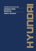 Hyundai HDB-A Breaker CRAWLER EXCAVATOR Operators Maintenance Manual