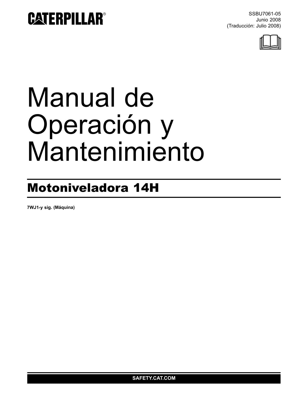 Caterpillar 14H Motoniveladora Manual de Operación y Mantenimiento SSBU7061