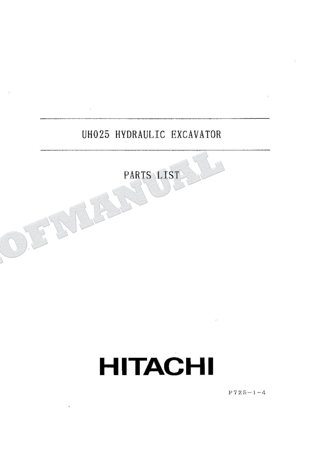 HITACHI UH025 Excavator Parts Catalog Manual