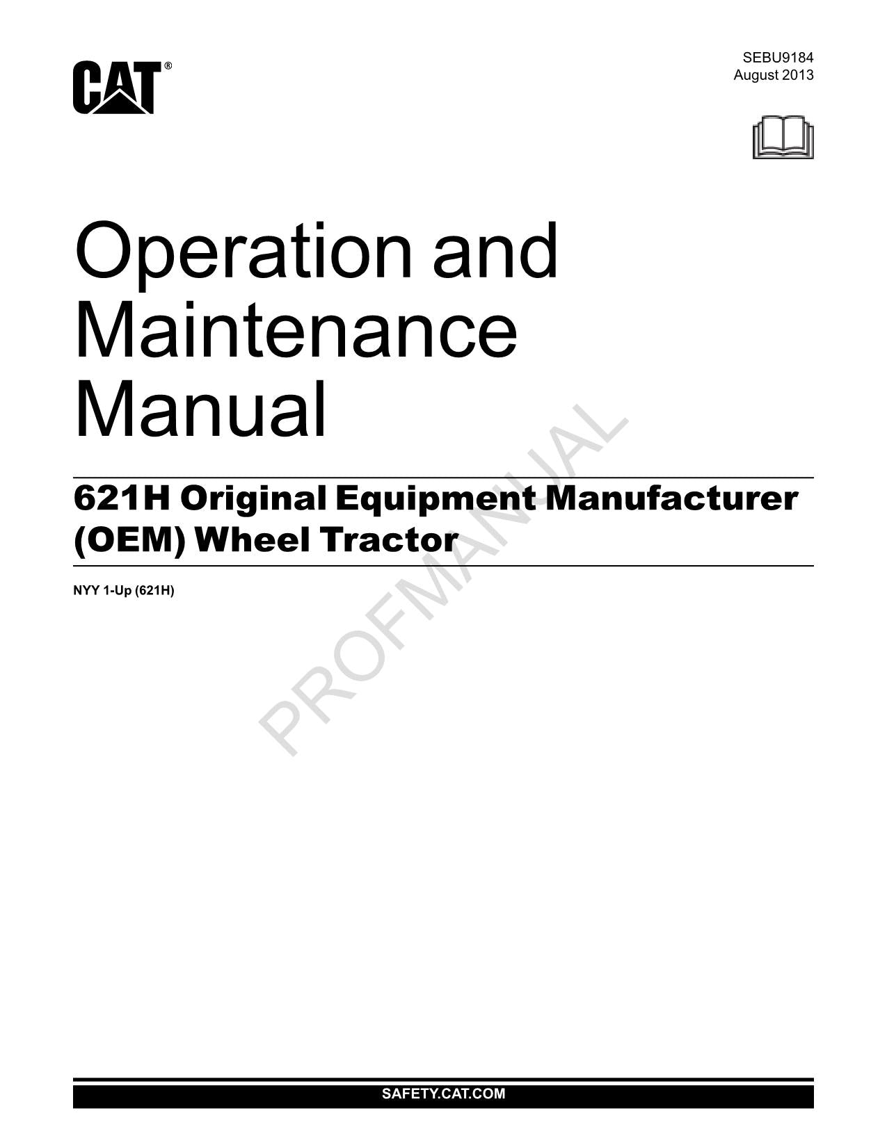 Manual de mantenimiento del operador del tractor de ruedas Caterpillar 621H OEM NYY1-Up