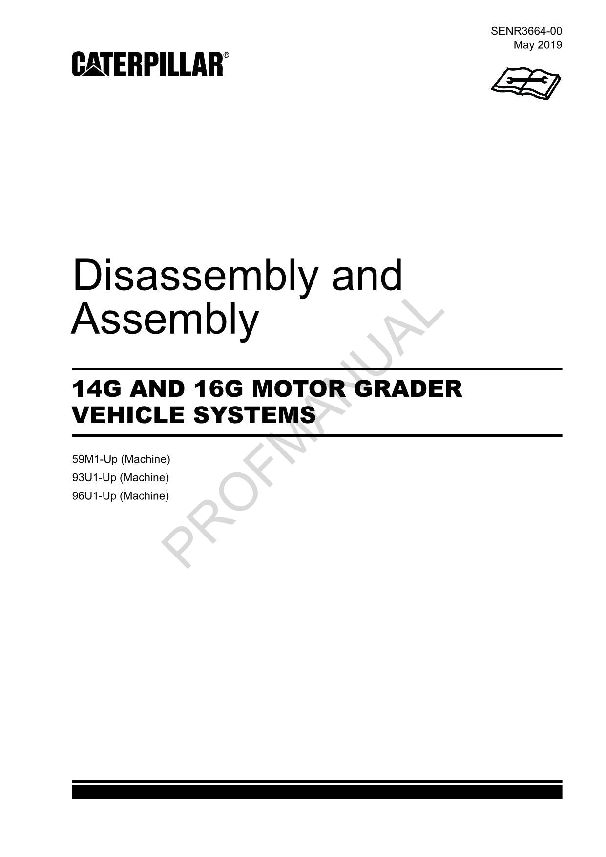 Manual de servicio del sistema del vehículo motoniveladora Caterpillar 14G 16G Desmontaje y montaje