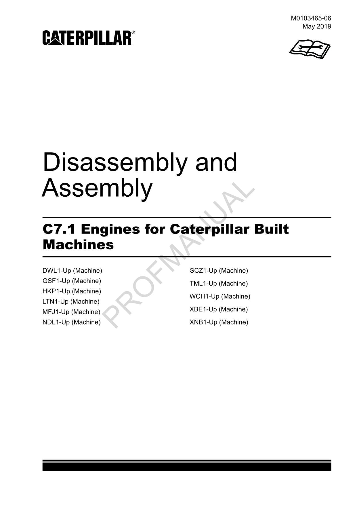 Caterpillar Cat C7.1 Engine Built Machine Disassembly Assembly Manual M0103465