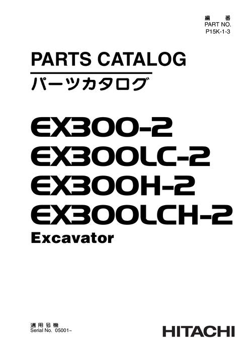 Manual del catálogo de piezas de la excavadora Hitachi EX300-2 EX300LC-2 EX300H-2 EX300LCH-2