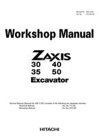 Hitachi ZX30 ZX35 ZX40 ZX50 Excavator Workshop Service Repair manual