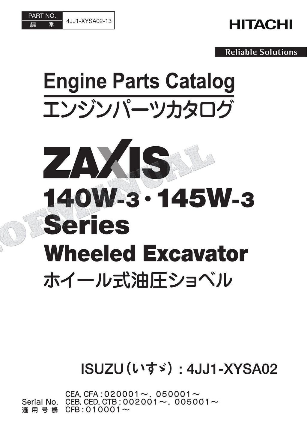 HITACHI ZX140W-3 145W-3 Series ISUZU 4JJ1-XYSA02 Engine Parts Catalog Manual