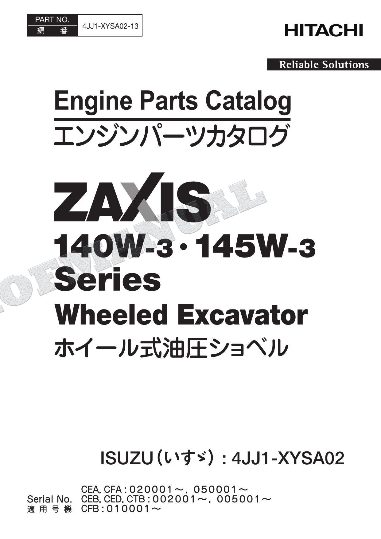 HITACHI ZX140W-3 145W-3 Series ISUZU 4JJ1-XYSA02 Engine Parts Catalog Manual