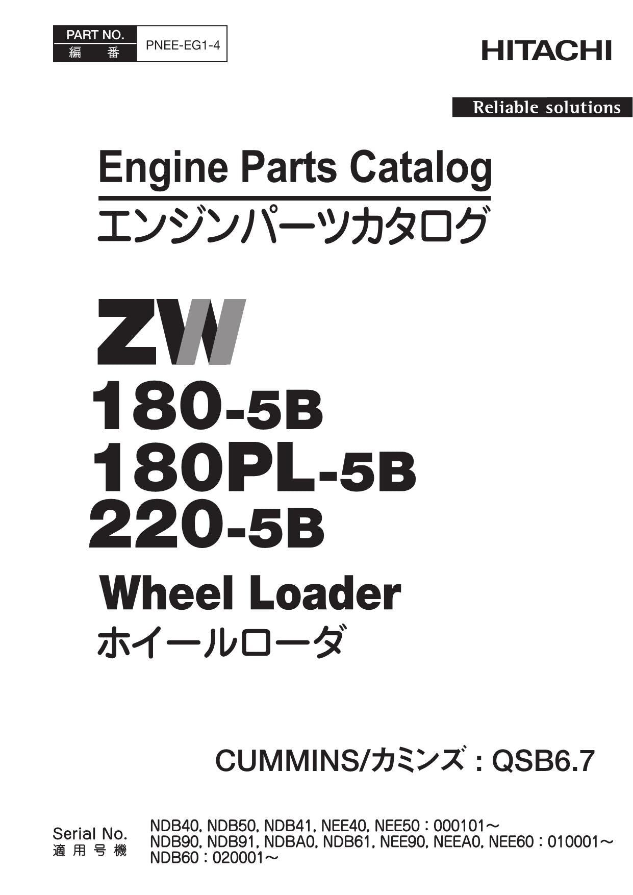 Hitachi ZW180-5B ZW180PL-5B ZW220-5B QSB6.7 Engine Loader Parts Catalog Manual