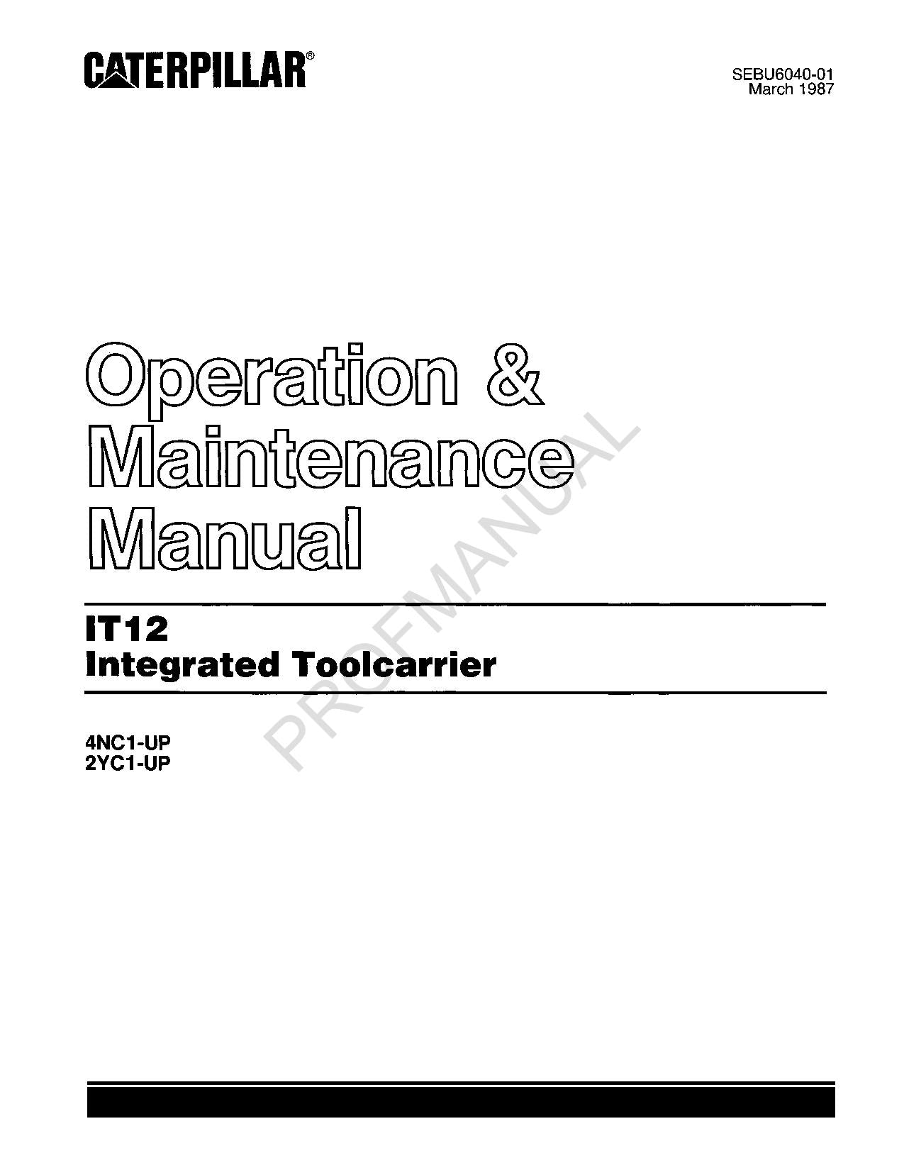 Manual de mantenimiento del operador del portaherramientas integrado IT12 de Caterpillar