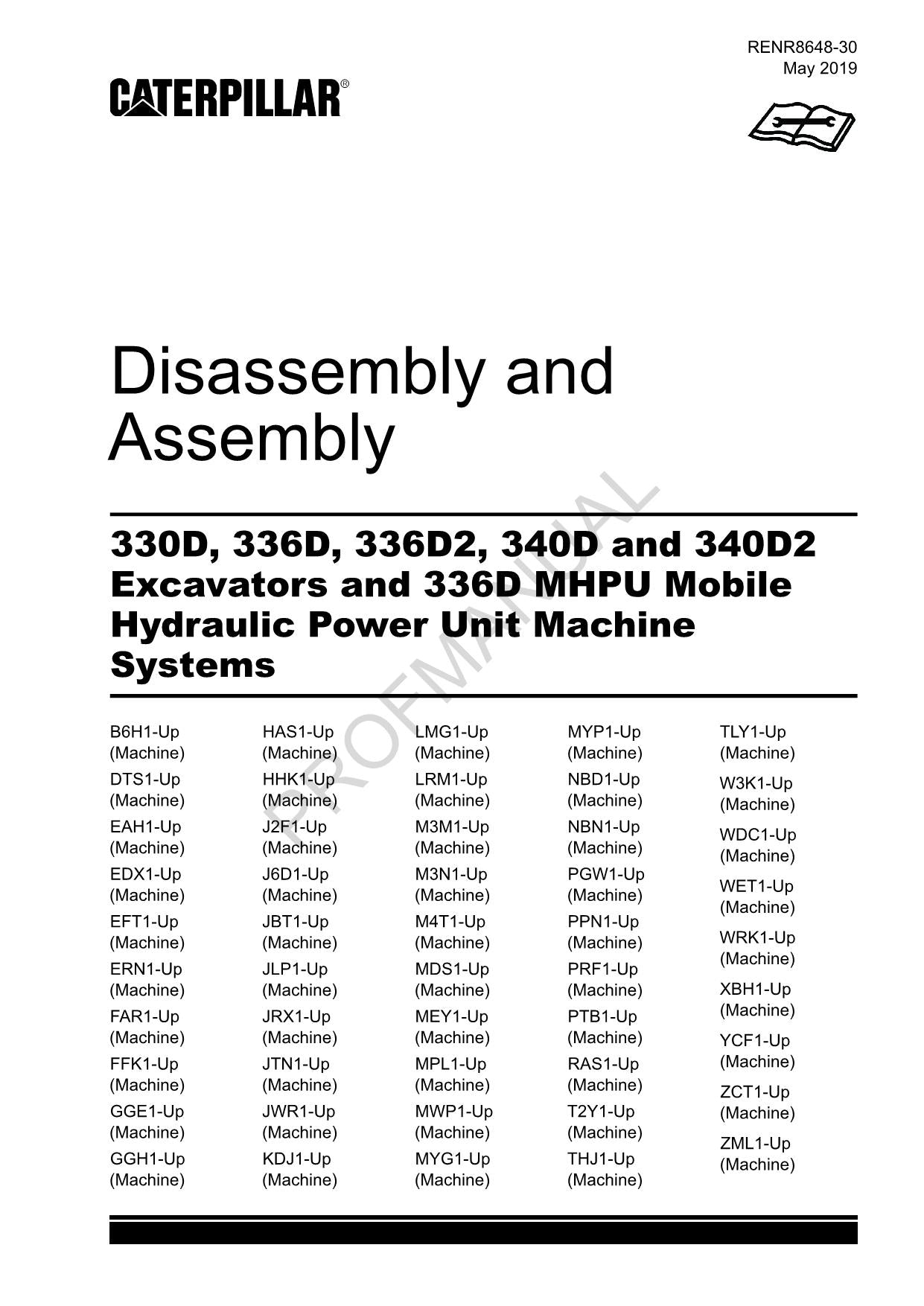 Caterpillar 330D 336D 336D2 340D EXCAVATOR Machine SYSTEM Disassem Assem Manual