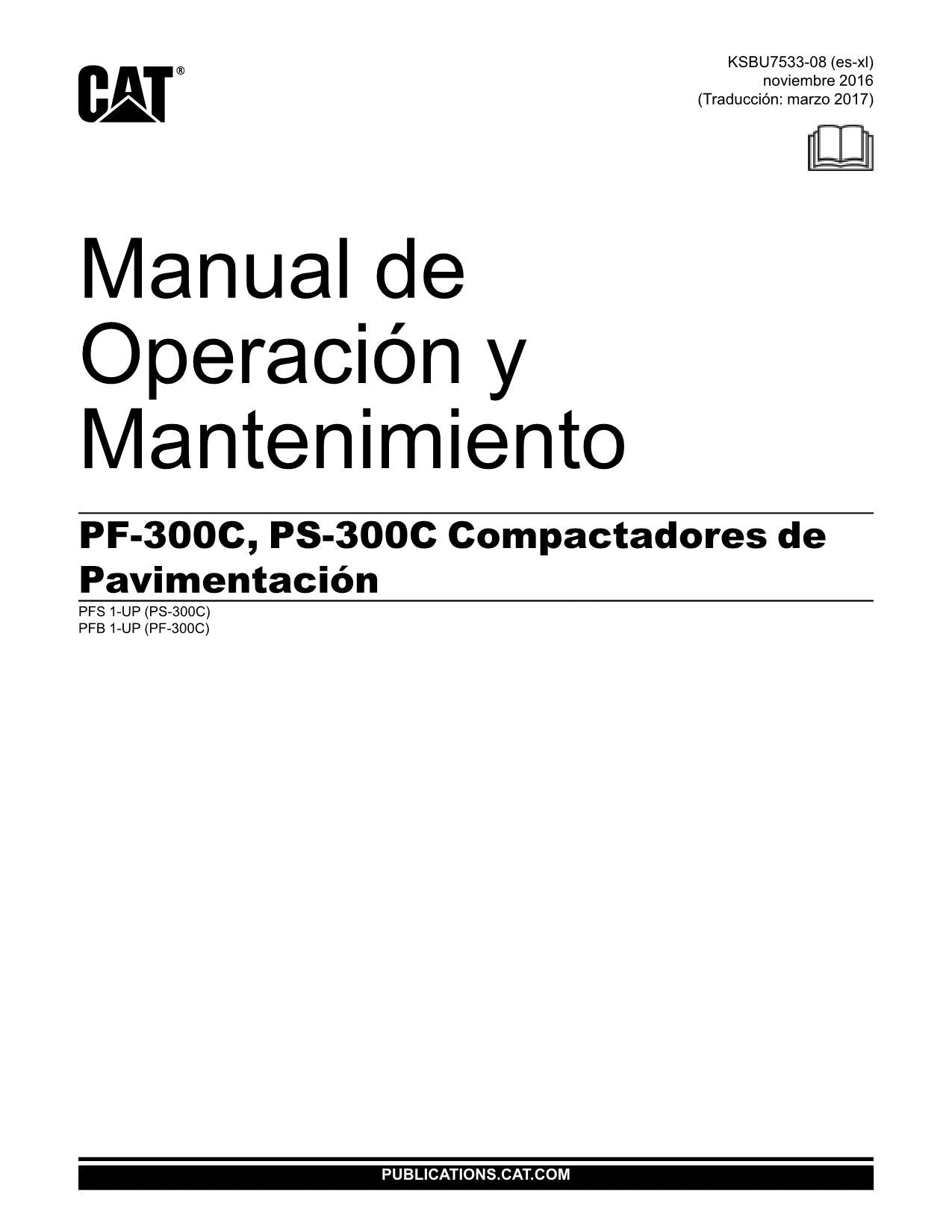 Caterpillar PF 300C PS 300S Compactadora Manual de Operación y Mantenimiento