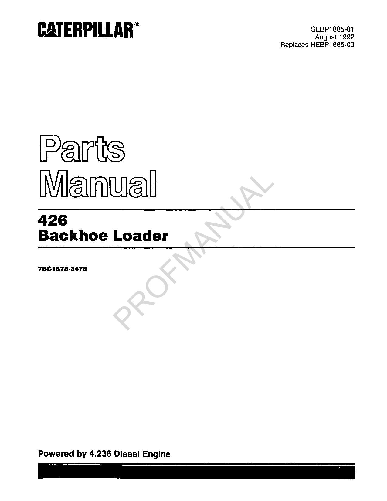 Caterpillar Cat 426 Backhoe Loader Parts Catalog Manual SEBP1885