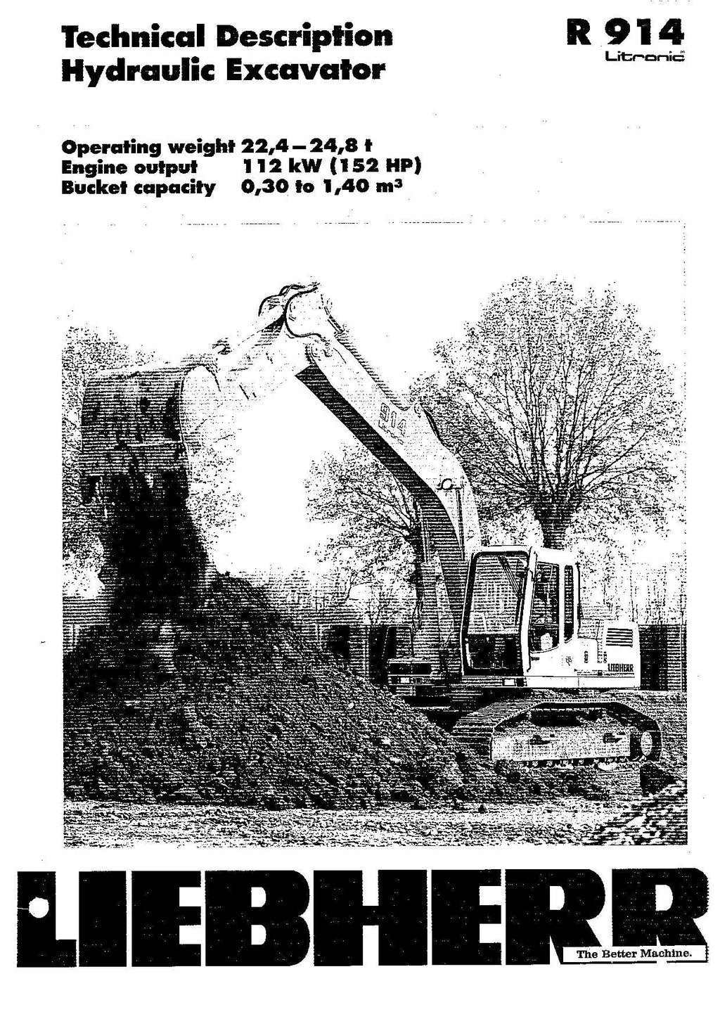 Liebherr R914 Litronic Excavator Operators manual serial 6852