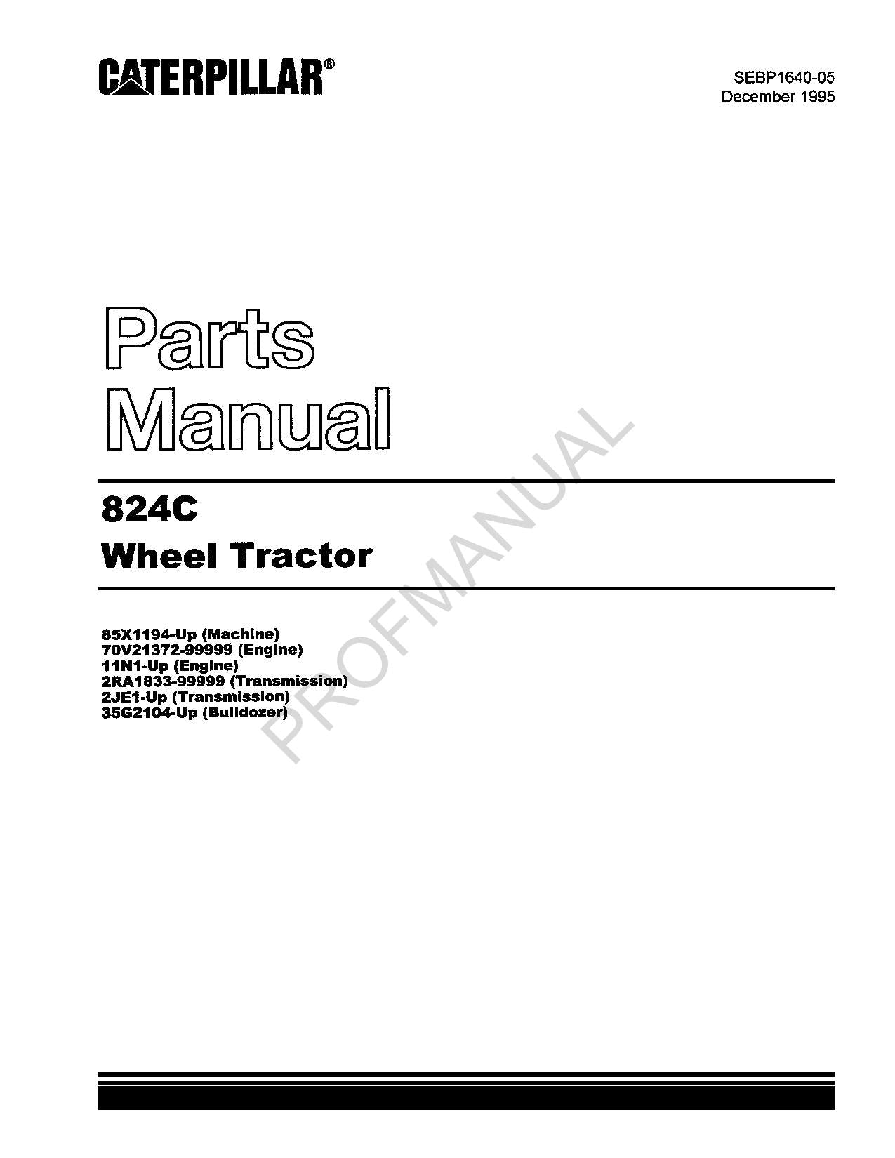 Caterpillar Cat 824C Wheel Tractor Parts Catalog Manual
