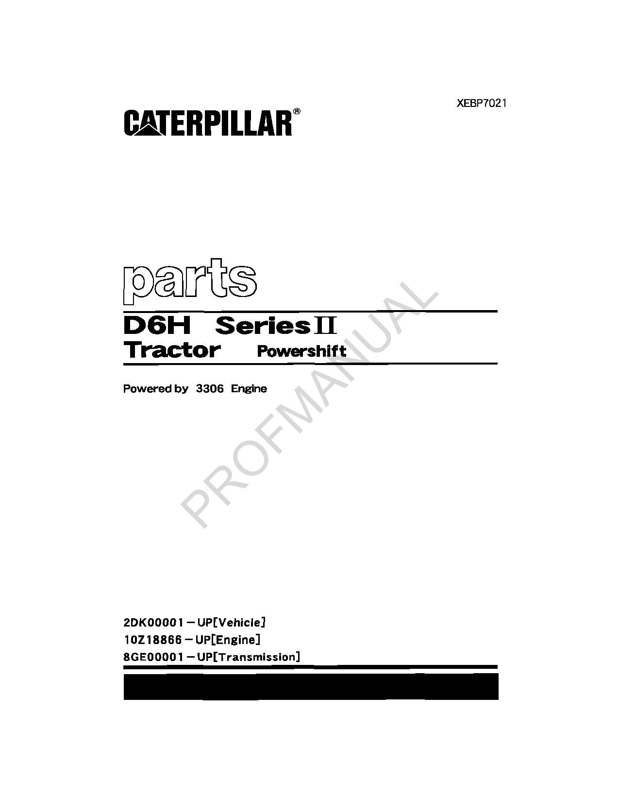 Caterpillar Cat D6H Series II Tractor Powershift Parts Catalog Manual XEBP7021