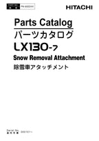 Hitachi LX130-7 Snow Removal Att Wheel Loader Parts Catalog Manual SN 000101-up
