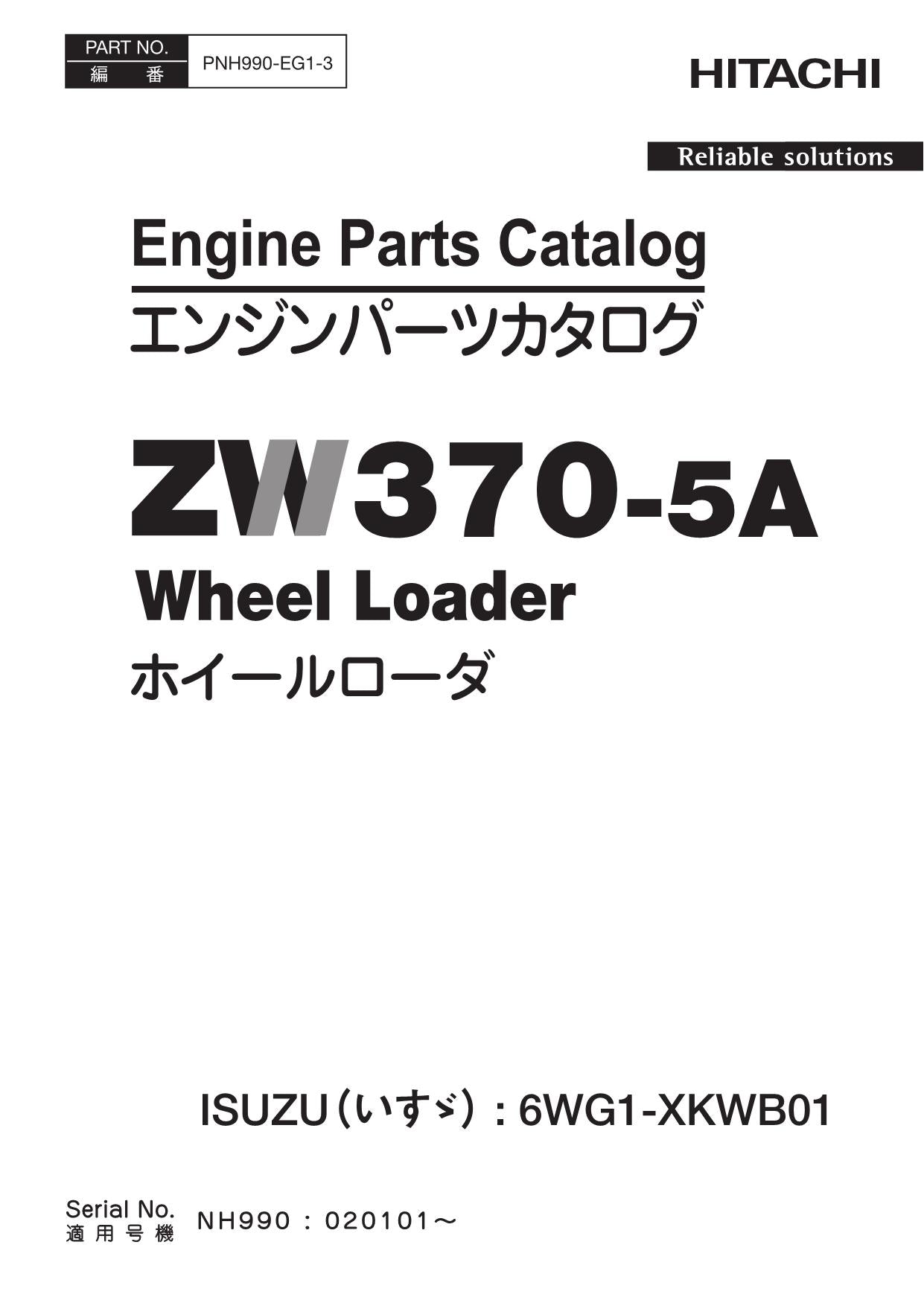 Hitachi ZW370-5A ISUZU 6WG1-XKWB01 Eng Loader Parts Catalog Manual SN 020101-up