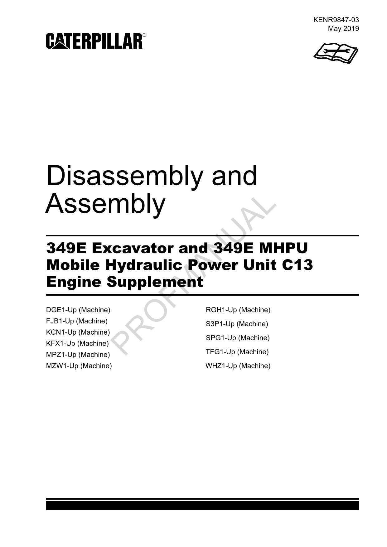 Caterpillar 349E Excavator 349E MHPU C13 Engine Supplement Disassem Assem Manual