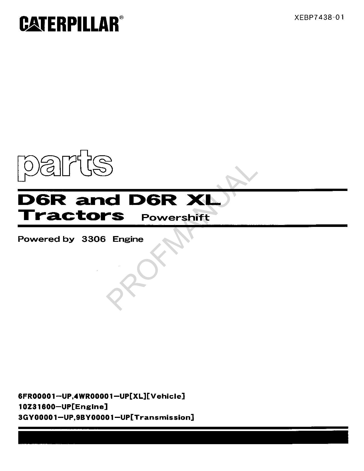 Caterpillar Cat D6R D6R XL Tractor Powershift Parts Catalog Manual XEBP7438