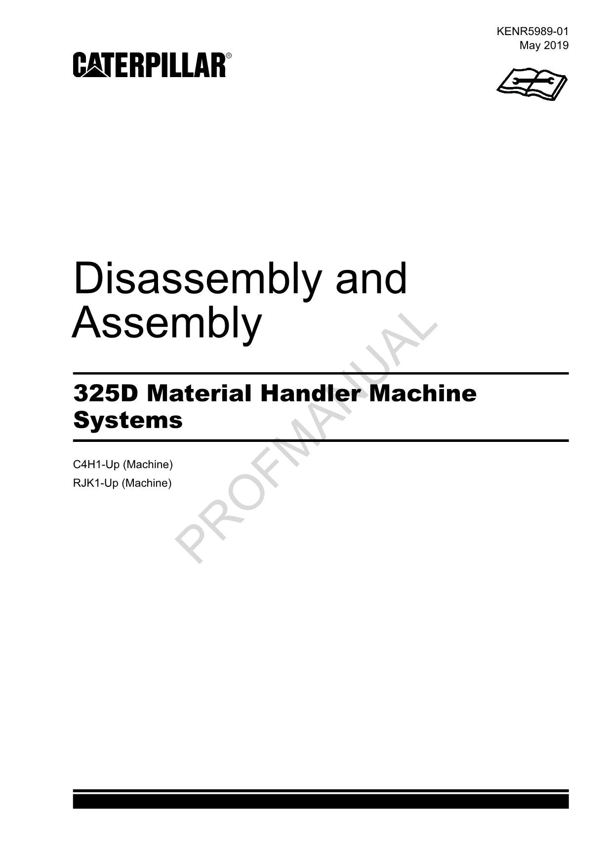 Caterpillar 325D Material Handler Disassembly Assembly Manual