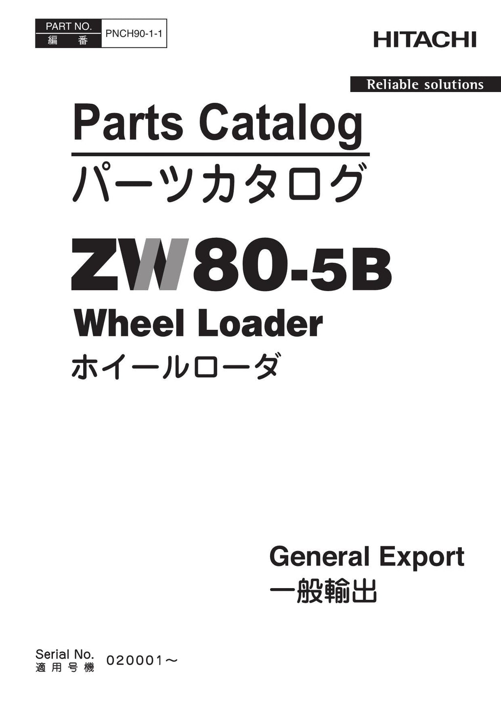 Hitachi ZW80-5B General Export Wheel Loader Parts Catalog Manual SN 020001-up