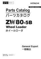 Hitachi ZW80-5B General Export Wheel Loader Parts Catalog Manual SN 020001-up