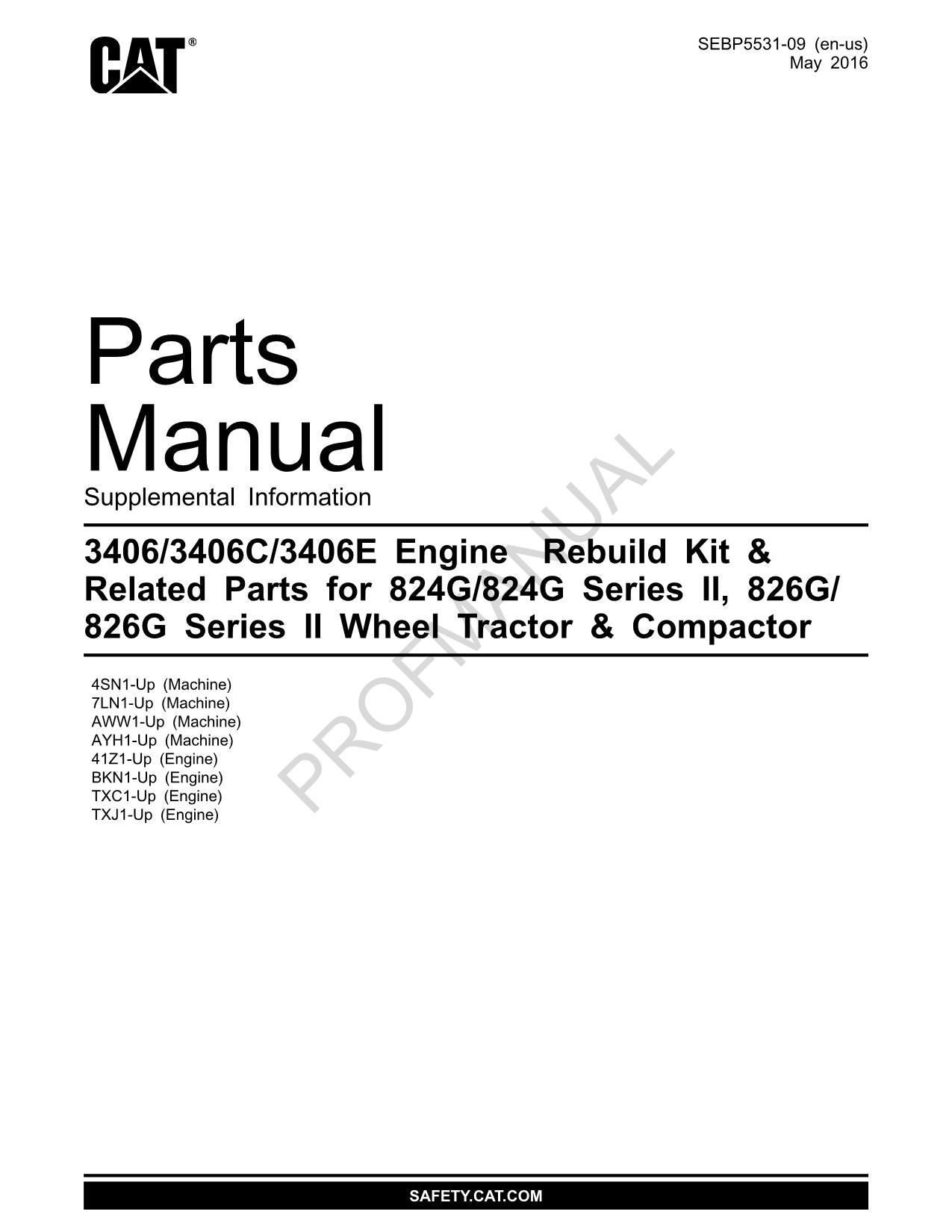 Caterpillar 3406 3406C 3406E Engine 826G 826G Ser 2 Tractor Parts Catalog Manual