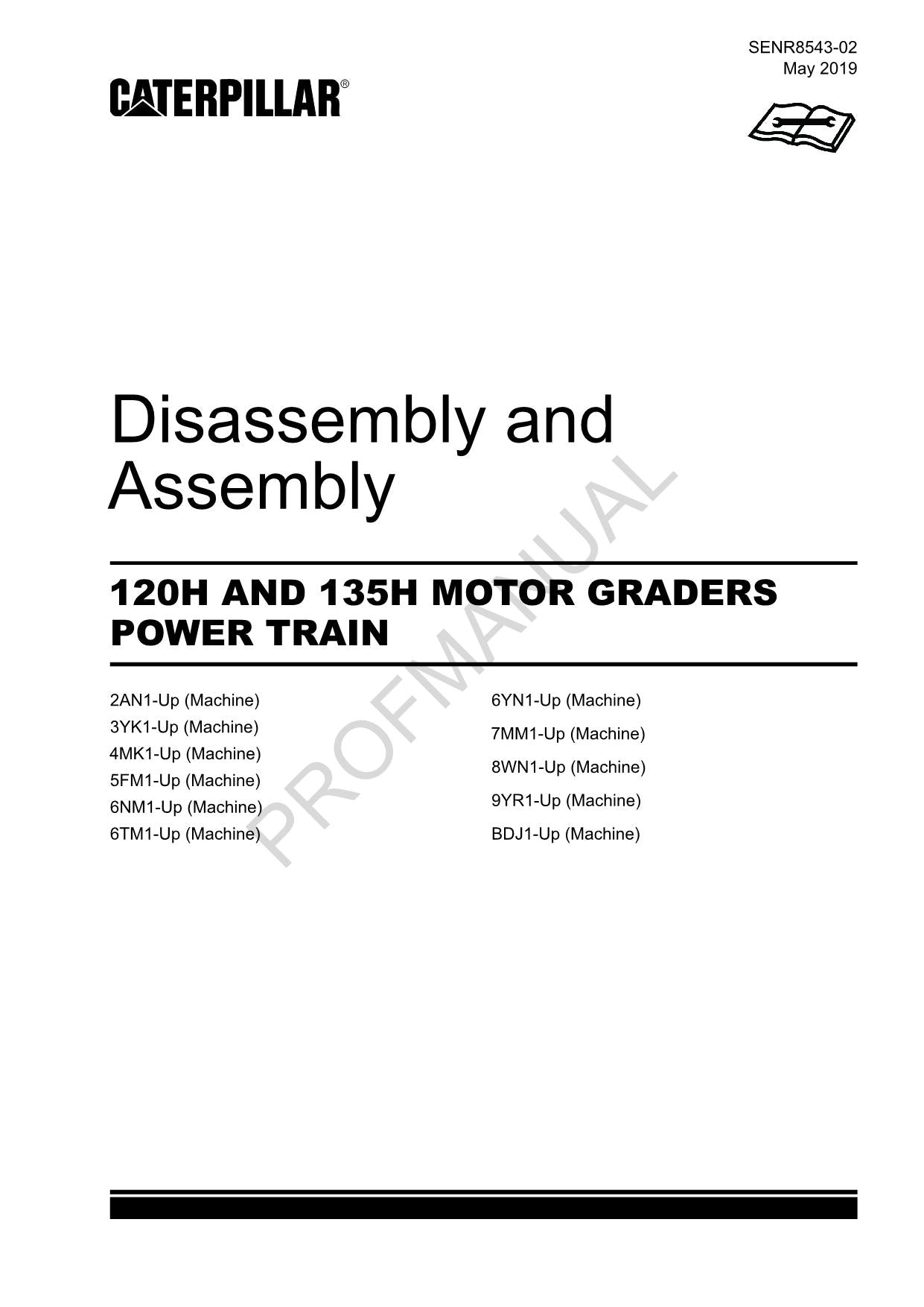 Manual de servicio SENR8543 del tren de fuerza de la niveladora Caterpillar 120H y 135H Desmontaje y montaje